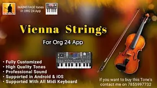 Vienna Strings for Org app | Mainstage tones in Android | ORG 24 Tones| Mainstage tones in Org app