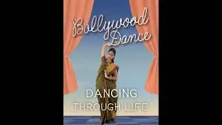 Bollywood Dance Dancing Through Life Book Trailer
