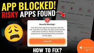 Freecharge Security Warning problem | Your device has apps that may pose a security 
