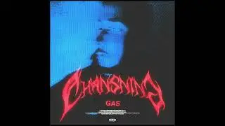 GAS - Chansning (Lyrics)