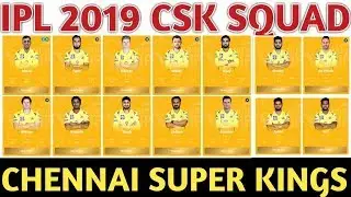 IPL 2019 Chennai Super Kings Team Squad | Csk Confirm And Final Squad For IPL 2019