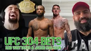 UFC 304: Rob Whittaker & Jacob Malkoun's WILD Betting Predictions!