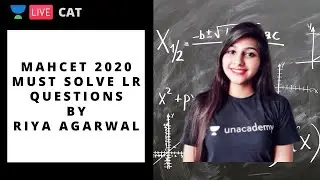 MAHCET 2020 | Must Solve LR Questions by Riya Agarwal