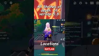 All Shrines of depth location of version 5.8 Natlan Genshin Impact