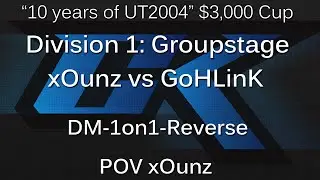 [cK cup #14] xOunz vs GoHLinK - Div 1 Groupstage - Reverse POV xOunz ~ cluex.org