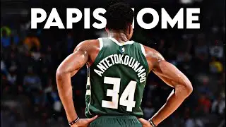 Giannis Antetokounmpo Mix - &ldquo;Papis Home&rdquo;