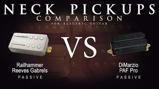 Railhammer REEVES GABRELS vs DiMarzio PAF PRO - Neck Guitar Pickup Comparison Tone Demo