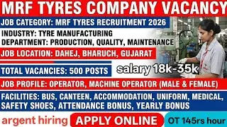 MRF&nbsp;Recruitment 2026 | 500 Vacancy | 10th, 12th, ITI, Diploma Jobs | Dahej Bharuch | MRF vacancy 