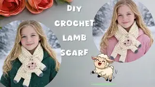 Урок по вязанию крючком шарфа в виде ягненка 🐑 | Очаровательный и уютный шарф ручной работы