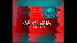 EDGED TAPES || Lost Tapes | Dubylon Dubheads