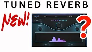 NEW Tuned Reverb VOCAL VERB by Tuned Plugins VST AU AAX