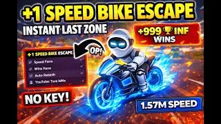 🏆+1 Speed Bike Escape Script – INSTANT LAST ZONE (NO KEY)