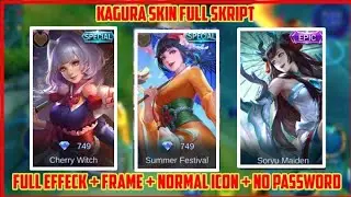 NO PASSWORD!! SKRIPT SKIN KAGURA FULL SKIN BACKUP anti banned, anti error 100% work!! NO PASSWORD!!