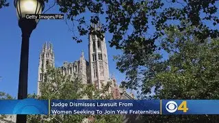 Judge Dismisses Lawsuit From Women Seeking To Join Yale Fraternities