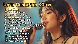 Lagu Nostalgia 80an | Koleksi Lagu Lawas Melankolis yang Selalu Dirindukan