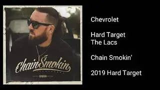 Hard Target - Chevrolet (feat. The Lacs)