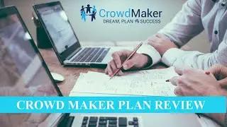 Crowd Maker English Presentation | Crowd Maker Plan Overview | Crowd Maker Plan Presentation Webinar