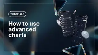 How to use advanced charts on the XM App