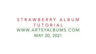 Strawberry Album Tutorial