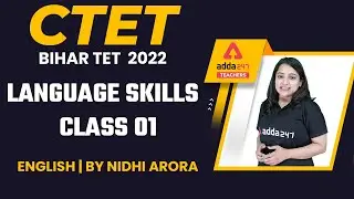 CTET/Bihar TET 2022 | English | Language Skills #1 | By Nidhi Arora