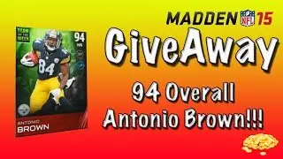 Madden 15 - Giveaway - Antonio Brown 94 Overall TOTW - Xbox One