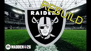 Madden 26 Franchise Rebuild: Raiders (#2)