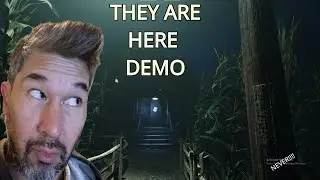 They Are Here - Steam Demo