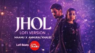 Maanu - Jhol (Acoustic) | Annural Khalid | Abdullah Siddiqui | Asfand