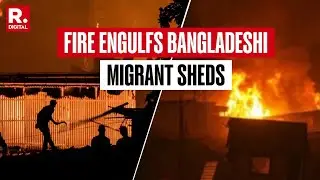BREAKING: Fire Engulfs Bangladeshi Migrant Shed | Bengaluru