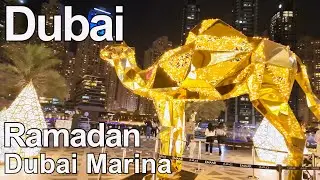 DUBAI Beautiful in Ramadan |4K| Dubai Marina Evening Walking Tour in Ramadan 🇦🇪 2025