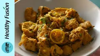 Lemon Chicken Recipe By Healthy Food Fusion