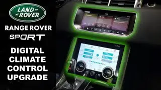 UPGRADING Climate Control Unit AC Panel for Range Rover Sport to Digital Touch Screen