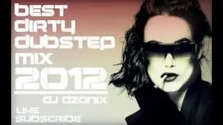 New! Best Dirty Dubstep Mix AUGUST  2012 [HD]