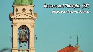 Le campane di Robecco sul Naviglio (MI) - San Majolo 2022