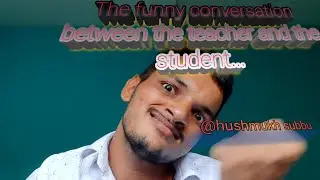 funny conversation between the teacher and subbu