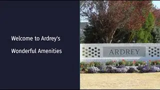 Welcome to Ardrey Amenties
