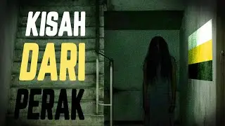 Ceritakan: Kisah - Kisah Seram Dari Perak