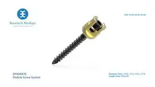 Bonetech Medisys:Ephorate Spine pedicle Screw
