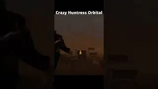 Crazy Huntress Orbital