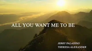 All You Want Me to Be - a simple goal for a new year