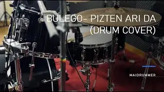 Bulego - Pizten ari da (drum cover)