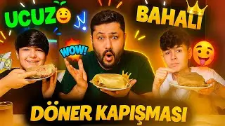 UCUZ – ORTA – BAHALI Dönər Yarışması🍔 | Oğullarımla Kapışma