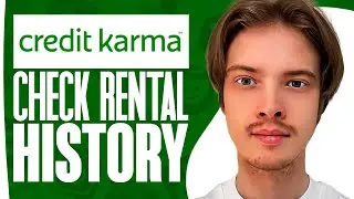 How To Check Rental History On Credit Karma (EASY 2025)