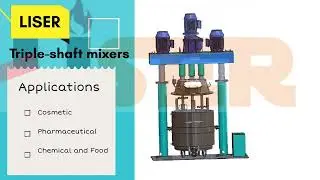 Triple-shaft mixers🚀🚀