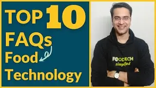 Food Technology in India-Top 10 FAQs (2021)