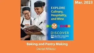 Culinary, Hospitality, and Wine: Baking and Pastry Making - Discover Seattle Colleges