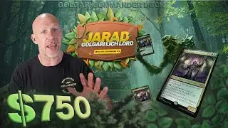 The Graveyard Never Sleeps | Jarad, Golgari Lich Lord Commander Deck Tech