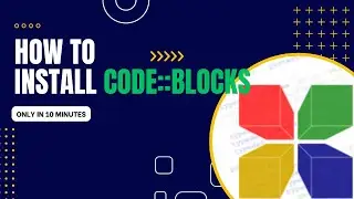 How to install Code Blocks in Windows 11 Part - 1 | @CodeWisdomAcademy | @BBroCodeCorner | Join Us