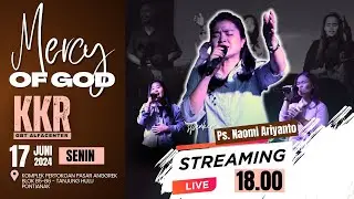 MERCY OF GOD - KKR SPECIAL ALFACENTER