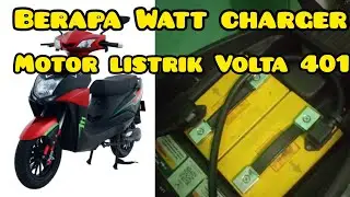 Berapa beban untuk charger baterai motor Volta 401.